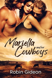 Mariella and Her Cowboys