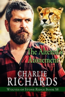 Altered's Atonement : Wolves Of Stone Ridge, #58