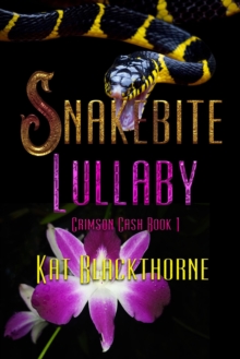 Snakebite Lullaby