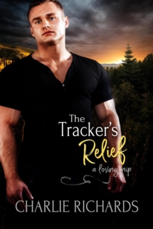 Tracker's Relief : A Loving Nip, #32