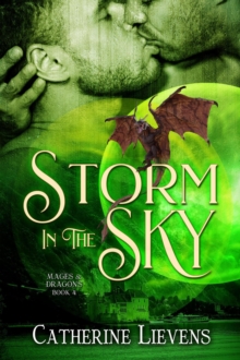 Storm In The Sky : Mages & Dragons, #4