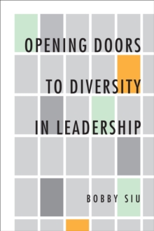 Opening Doors to Diversity in Leadership