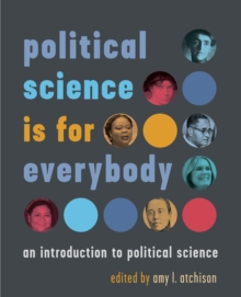 political science is for everybody : an introduction to political science