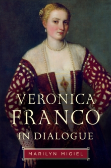 Veronica Franco in Dialogue