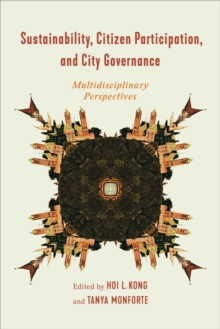 Sustainability, Citizen Participation, and City Governance : Multidisciplinary Perspectives