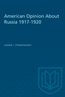 American Opinion About Russia 1917-1920