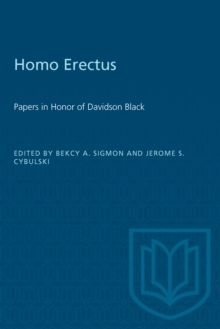 Homo Erectus : Papers in Honor of Davidson Black