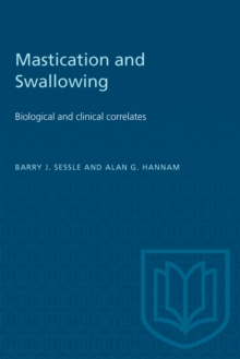 Mastication and Swallowing : Biological and clinical correlates