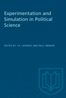 Experimentation and Simulation in Political Science