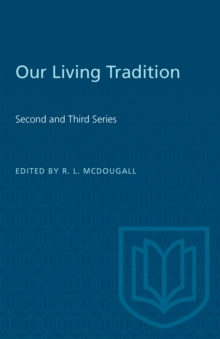 Our Living Tradition : Second and Third Series