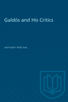 Galdos and His Critics