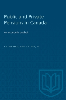 Public and Private Pensions in Canada : An economic analysis