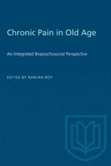 Chronic Pain in Old Age : An Integrated Biopsychosocial Perspective