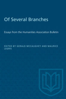 Of Several Branches : Essays from the Humanities Association Bulletin