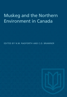 Muskeg and the Northern Environment in Canada