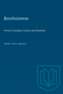 Bonhomme : French-Canadian Stories and Sketches