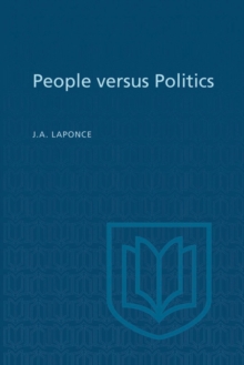 People versus Politics : A study of opinions, attitudes, and perceptions in Vancouver-Burrard