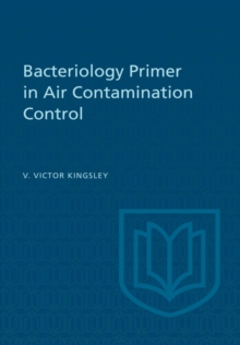 Bacteriology Primer in Air Contamination Control