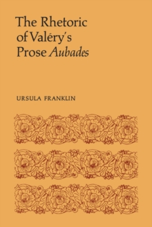 The Rhetoric of Valery's Prose Aubades