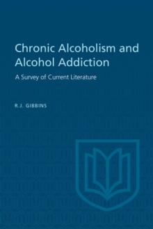 Chronic Alcoholism and Alcohol Addiction