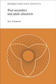 Post-secondary and Adult Education : Ontario's Educative Society, Volume IV