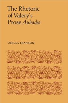 The Rhetoric of Valery's Prose Aubades