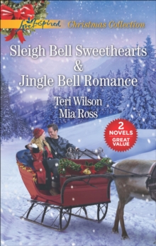 Sleigh Bell Sweethearts & Jingle Bell Romance