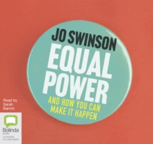 Equal Power : And How You Can Make It Happen, CD-Audio Book Equal Power : And How You Can Make It Happen, CD-Audio Book