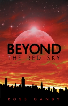 Beyond the Red Sky