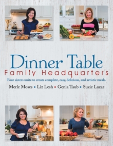 Dinner Table : Family Headquarters