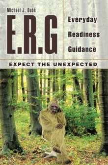 E.R.G : Everyday Readiness Guidance