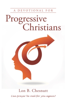 A Devotional for Progressive Christians