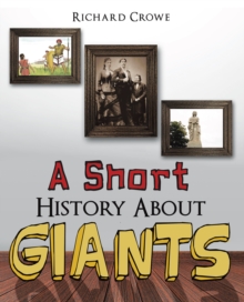 A Short History About Giants