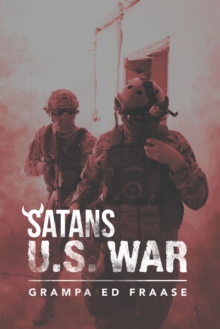 Satans U.S. War