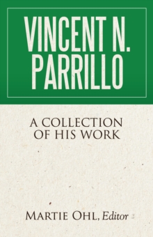 Vincent N. Parrillo : A Collection of His Work