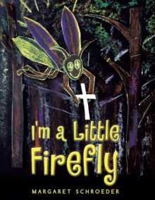 I'm a Little Firefly