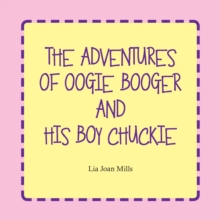 The Adventures of Oogie Booger  and  His Boy Chuckie