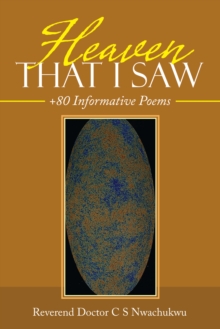 Heaven That I Saw : +80 Informative Poems