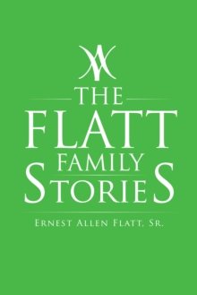 The Flatt Family Stories