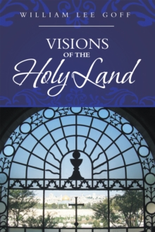 Visions of the Holy Land