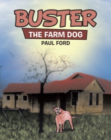 Buster : The Farm Dog