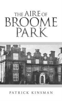 The Aire of Broome Park