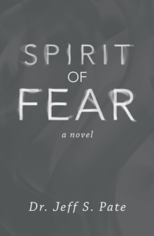 Spirit of Fear : A Novel