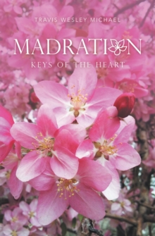 Madration : Keys of the Heart