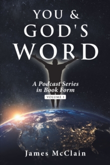 You & God's Word : A Podcast Series