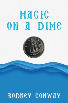 Magic on a Dime : Oh a Canadian Dime!