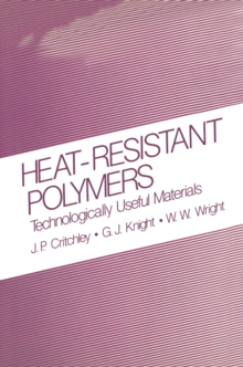 Heat-Resistant Polymers : Technologically Useful Materials