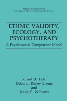 Ethnic Validity, Ecology, and Psychotherapy : A Psychosocial Competence Model