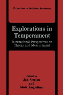 Explorations in Temperament : International Perspectives on Theory and Measurement