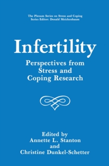 Infertility : Perspectives from Stress and Coping Research